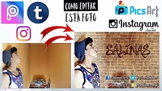 COMO EDITAR FOTOS CON PICSART TUMBLR / INSTAGRAM TUTORIAL 2019