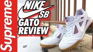 SUPREME NIKE SB GATO ON-FEET REVIEW!