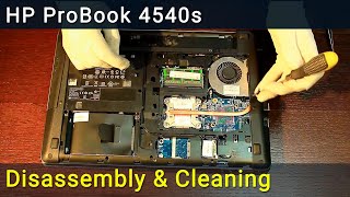 How to disassemble and clean laptop HP ProBook 4540s