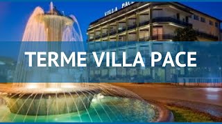 TERME VILLA PACE 3* Термальные курорты обзор – ТЕРМЕ ВИЛЛА ПЕЙС 3* Термальные курорты видео обзор
