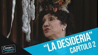 Anita González, "La Desideria" | El Camino del Comediante | Capítulo 2