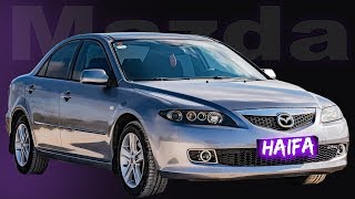 Машина для РЕПАТРИАНТА. Mazda 6.  Стоимость обслуживания в Израиле. Стоит ли покупать мазда 6 ?