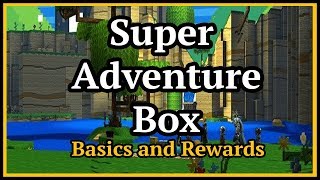 Guild Wars 2  - Super Adventure Box 2018 (Basics and Rewards)