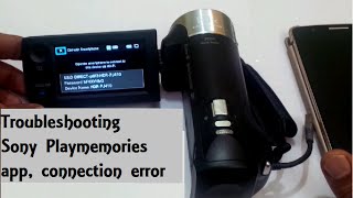 Sony PlayMemories mobile: Connection failed error: SOLUTION