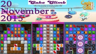 Cake Climb - November 20, 2015 - Candy Crush Saga - No Boosters