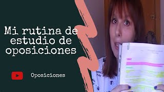 MI RUTINA DE ESTUDIO | ¿Cómo estudio OPOSICIONES? | Vuelta a clases ?