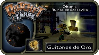 [Guitones de Oro] Ratchet & Clank 1 [HD] | Oltanis