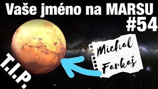TIP#54 Vaše jméno na Marsu, revoluční česká baterie,...