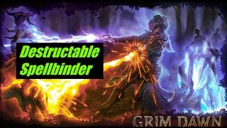 Destructable Spellbinder Grim Dawn Forgotten Gods