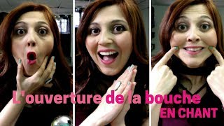 Cours de chant\ COMMENT ouvrir sa BOUCHE pour chanter\ l'embouchure