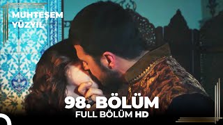 Muhteşem Yüzyıl 98. Bölüm (HD)