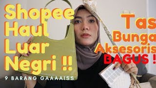 Shopee Haul Luar Negri Aksesoris Tas Bagus!! | Achtasya Iman