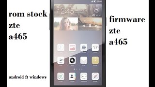 rom zte a465