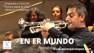 EN ER MUNDO (Pasodoble). Director: Enrique García Asensio. Concert Band