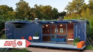 Nhà container tiện nghi cho người thu nhập thấp | VTC