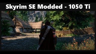 Skyrim Special Edition | PC Modded | Rudy ENB | Exterior 3rd Person Gameplay | 1050 Ti