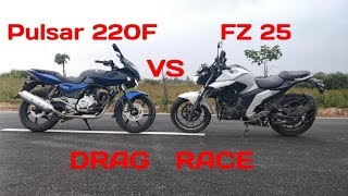 2017 Yamaha Fz25 VS pulsar 220F | drag race