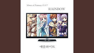 Rainbow (마스터 오브 판타지 OP.)