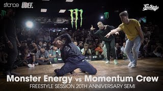 Monster Energy vs Momentum Crew [semi] ► .stance x Freestyle Session 20th Anniversary ◄ udeftour.org