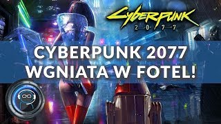 Reakcja na gameplay Cyberpunk 2077!