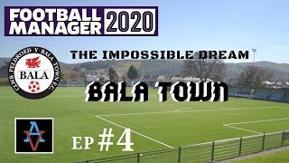 FM20 - The Impossible Dream: Bala Town Ep.4: We Go To TNS - Football Manager 2020 Let's Play