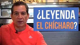¿Leyenda el CHÍCHARO? | Javier Alarcón