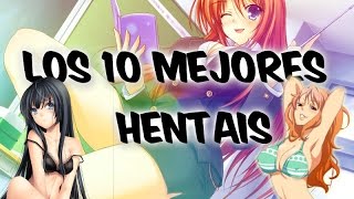 TOP 10 - LOS MEJORES HENTAI (Los 10 mejores animes hentai)