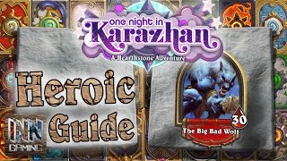 Hearthstone: Heroic Big Bad Wolf Boss Guide - One Night In Karazhan