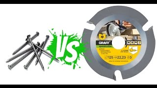 Эксперимент с диском для болгарки по дереву. Режем гвозди. Safe wood cutting angle grinder blade