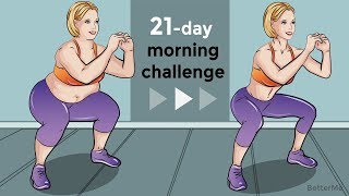 21-Day Morning Challenge To Reduce Fat