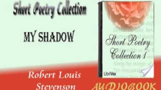 My Shadow Robert Louis Stevenson Audiobook Short Poetry