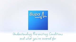 Bupa health insurance - Understanding Pre-existing Conditions