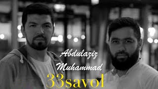 33 savol - Umr ne'mati , Tovba ,Sabr ,Zulm haqida. Abdulaziz Muhammad fikri.