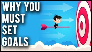 Why Should You Set Goals!  - Top 5 Reasons