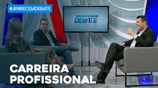Aparecida Debate: Carreira profissional