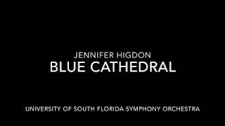 Higdon Blue Cathedral USFSO
