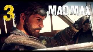 MAD MAX / Безумный Макс - Прохождение игры на русском Часть 3 — "Праведный Труд"