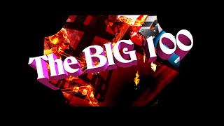 The BIG 100