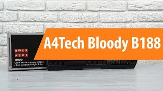 Распаковка A4Tech Bloody B188 / Unboxing A4Tech Bloody B188