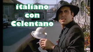 italiano con Celentano / Учим итальянский вместе с Челентано по фильму "Asso" ("Туз")