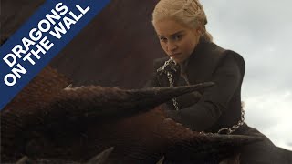 Game of Thrones: "The Spoils of War" - Dragons on the Wall