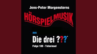 Die drei ??? - Hörspielmusik aus Folge 100 - Toteninsel (Teil 3)