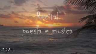 Recital Poesia e Musica p 9 (Il Cantico dei Cantici di Salomone)