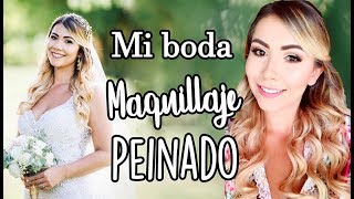 MAQUILLAJE Y PEINADO DE MI BODA / Recreación