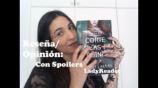 RESEÑA/OPINIÓN: Una Corte de Alas y Ruina (#ACOWAR) CON SPOILERS / LadyReader