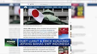Luhut & Erick Blusukan ke Jepang Bahas SWF Indonesia