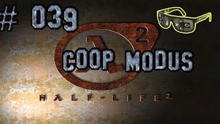 Half-Life 2 COOP Modus #039 HD [Deutsch]