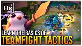 BASICS OF TEAMFIGHT TACTICS - Learning TFT