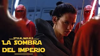 ¿El Oscuro Origen De Rey A Revelarse En Episodio 8 Los Últimos Jedi? - Teoría La Sombra del Imperio