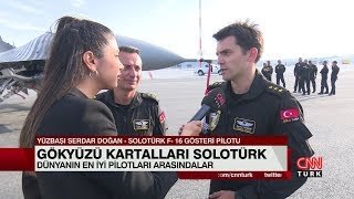 SOLOTÜRK'ÜN PİLOTLARI! - FULYA ÖZTÜRK'ÜN ÖZEL RÖPORTAJI.